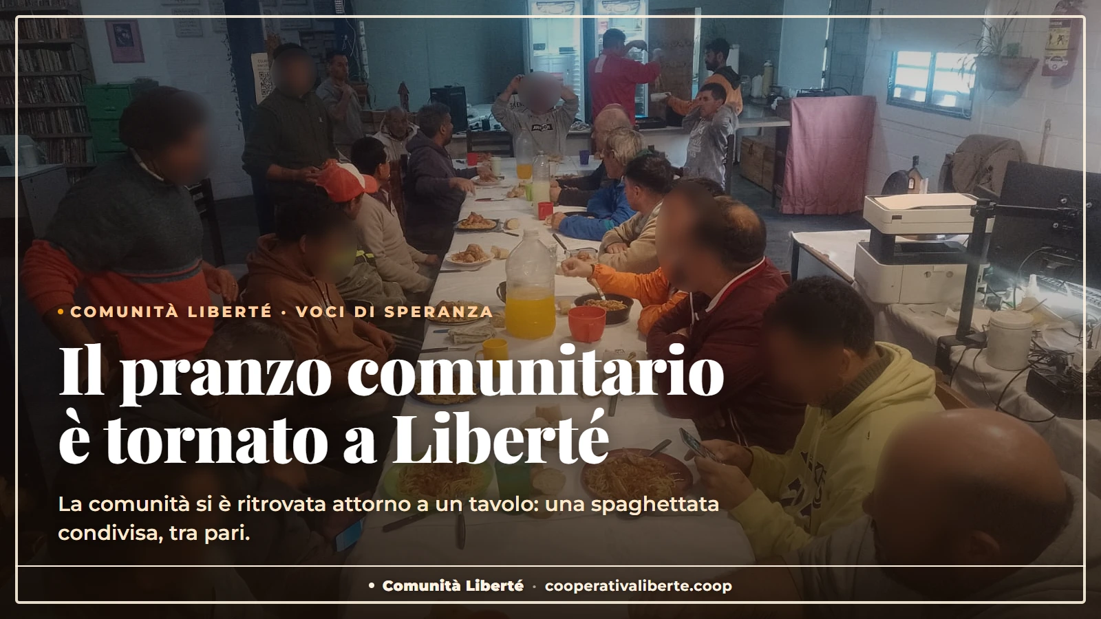 Il pranzo comunitario è tornato a Liberté