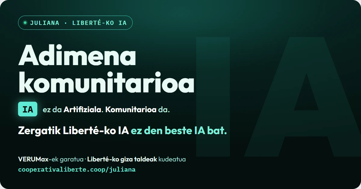 Adimen komunitarioa: zergatik Libertéren IA bestelakoa den