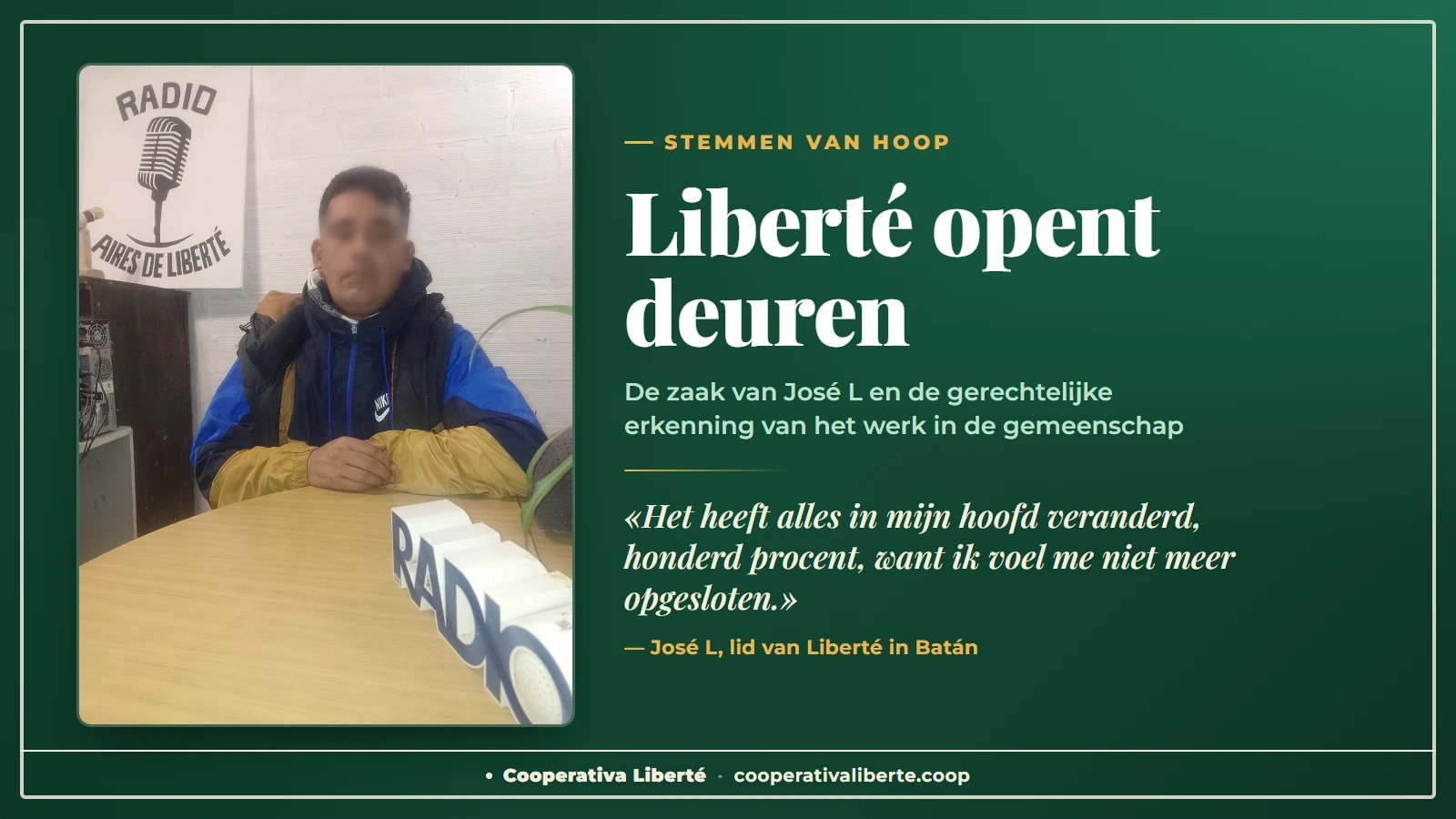 Liberté opent de deuren: de zaak van José L en de juridische erkenning van gemeenschapswerk