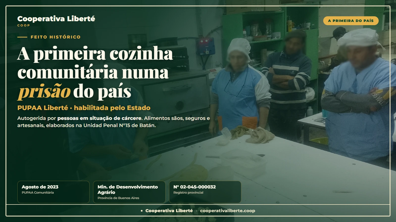 PUPAA Liberté: a primeira cozinha comunitária autogerida por pessoas em situação de cárcere habilitada do país