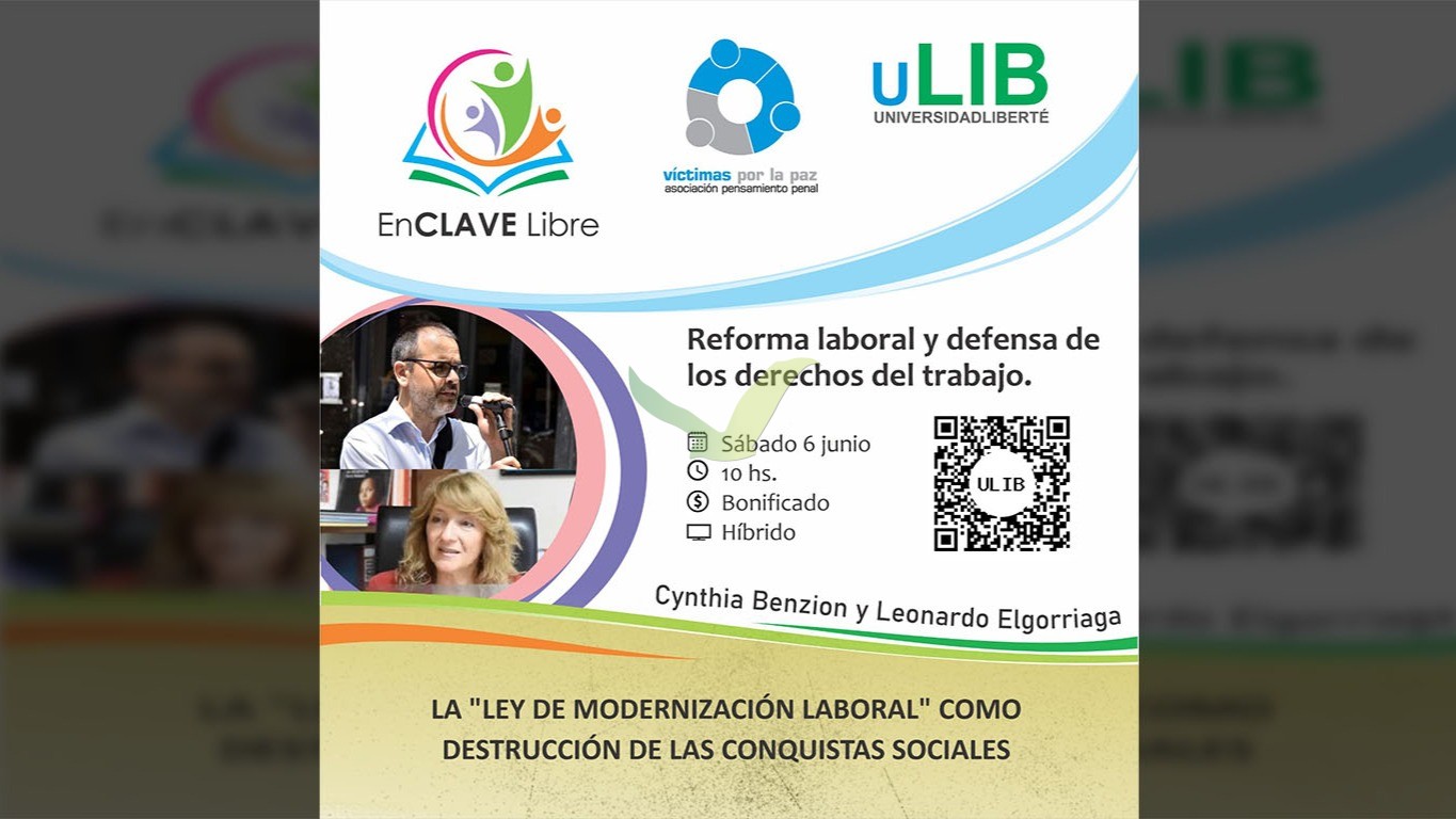 EnClave Libre: a «modernización laboral» e a defensa dos dereitos do traballo